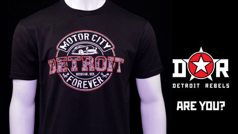 Detroit Motor City Forever T-Shirt by DETROIT★REBELS Brand