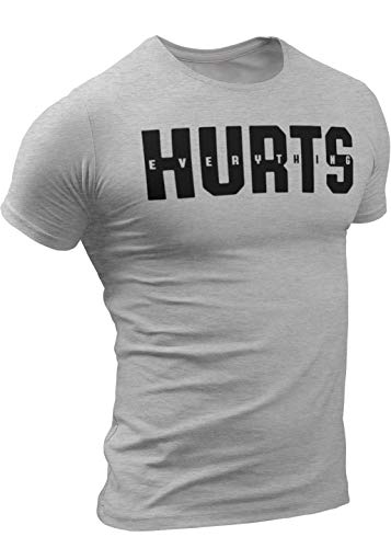 Everything Hurts T-Shirt for Men Crossfit Workout Weightlifting Funny Gym Tshirt