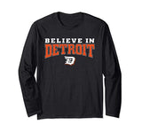 Believe In Detroit City gift for men women - Vintage novelty Long Sleeve T-Shirt
