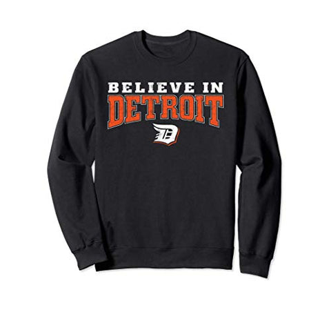 Believe In Detroit City gift for men women - Vintage novelty Sweatshirt