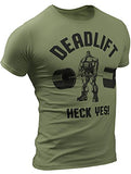 Deadlift Heck Yes Workout Shirt Mens Funny Gym Motivational Sayings T-Shirt