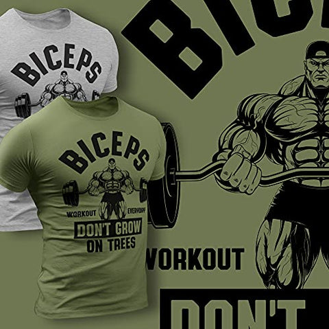 Biceps Don’t Grow On Trees Workout Shirt Funny Gym Motivational Sayings T-Shirt