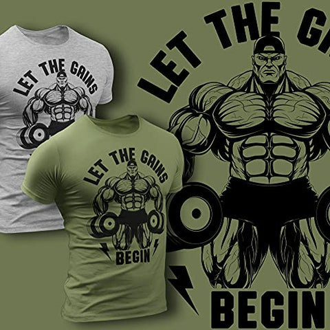 Let The Gains Begin Workout Shirt Funny Gym Motivational Sayings T-Shirt