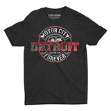 Detroit Motor City Forever T-Shirt by DETROIT★REBELS Brand