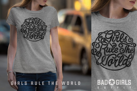 (BG-03) GIRLS RULE THE WORLD T-SHIRT | Bad Girls Outfit